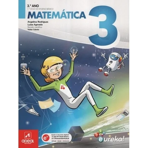 9789897672781 - Eureka! - Matemática - 3.º Ano - Manual do Aluno 9789897672781 - Eureka! - Matemática - 3.º Ano - Manual do Aluno