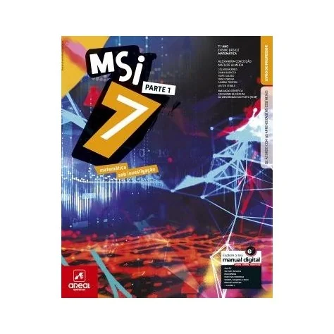 9789897672866 - MSI 7 - Matemática Sob Investigação ( 2 Volumes) - Manual do Aluno 9789897672866 - MSI 7 - Matemática Sob Investigação ( 2 Volumes) - Manual do Aluno
