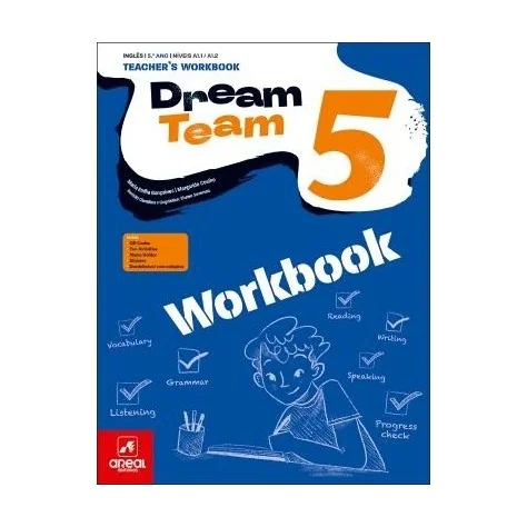 9789897679896 - Dream Team 5 - Inglês - Workbook/Caderno de Atividades 9789897679896 - Dream Team 5 - Inglês - Workbook/Caderno de Atividades