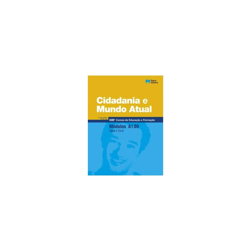 9789720339010 - Cidadania e Mundo Atual - Módulos A1 / D8 - Cursos de Educação e Formação