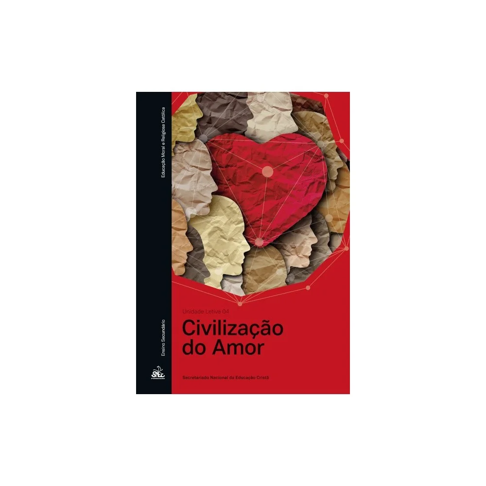 9789898822437 - A Civilização Do Amor - Un. Letiva 4 EMRC